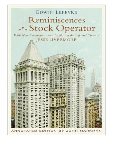یادآوری یک اپراتور سهام: با تفسیر جدید و بینش در مورد زندگی و زمان جسی لیورمور