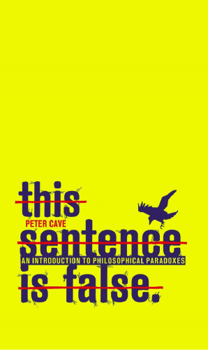 این جمله نادرست است: مقدمه ای بر پارادوكسهای فلسفی