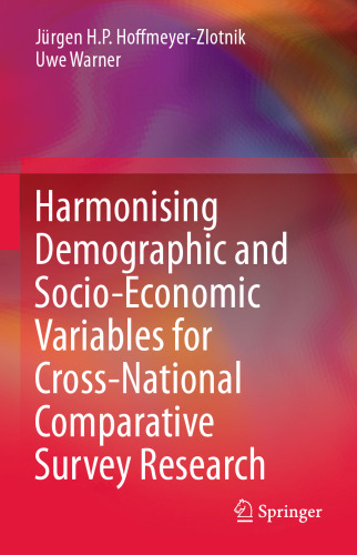 هماهنگ سازی متغیرهای جمعیتی و اقتصادی - اجتماعی برای تحقیقات بررسی مقایسه ای بین المللی