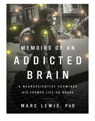 خاطرات یک مغز معتاد: یک متخصص مغز و اعصاب زندگی سابق خود را در مورد مواد مخدر بررسی می کند