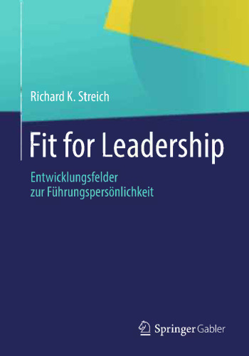 متناسب با رهبری: زمینه های توسعه برای شخصیت رهبری