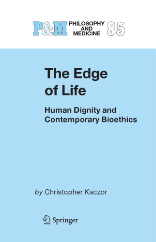 Edge of Life: کرامت انسانی و زیست شناسی معاصر