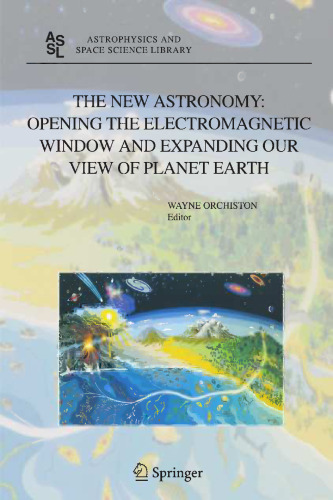 نجوم جدید: باز کردن پنجره الکترومغناطیسی و گسترش دیدگاه ما نسبت به سیاره زمین: جلسه ای برای بزرگداشت وودی سالیوان در 60 سالگی