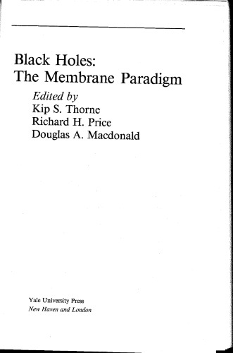 ﻿سیاه چاله ها: پارادایم غشایی (ناقص)