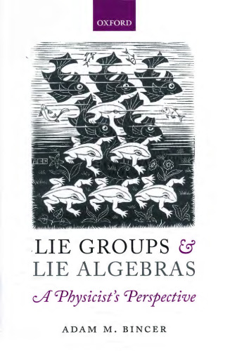 Lie Groups و Lie Algebras. دیدگاه یک فیزیکدان