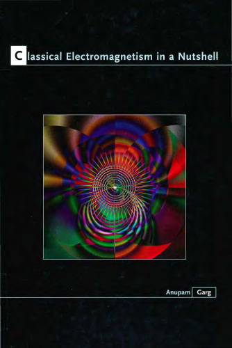 الکترومغناطیس کلاسیک به طور خلاصه