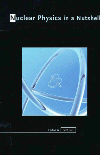 فیزیک هسته ای به طور خلاصه