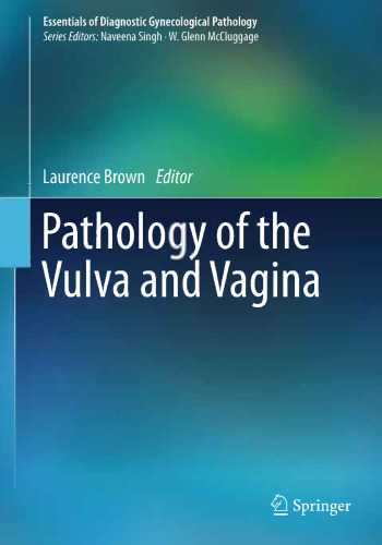 آسیب شناسی Vulva و Vagina