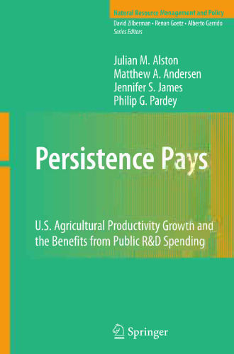 پایداری می پردازد: رشد بهره وری کشاورزی در ایالات متحده و مزایای هزینه های تحقیق و توسعه عمومی