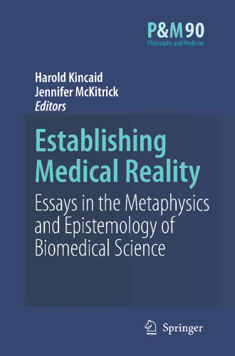 اثبات واقعیت پزشکی: مقاله هایی در متافیزیک و معرفت شناسی علوم زیست پزشکی