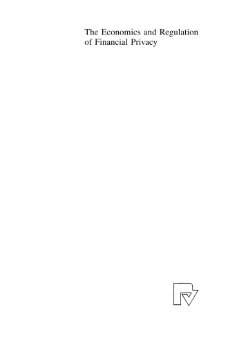 ﻿اقتصاد و مقررات حریم خصوصی مالی: مقایسه بین المللی سیستم های گزارش دهی اعتباری