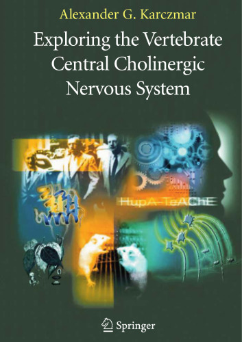 ﻿کاوش در سیستم عصبی کولینرژیک مرکزی مهره داران