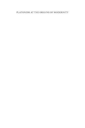 افلاطون در مبدأ تجدد: مطالعاتی در مورد افلاطون و فلسفه مدرن اولیه