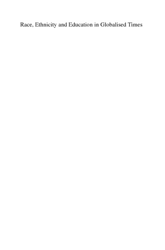 نژاد ، قومیت و آموزش در روزگار جهانی