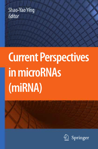دیدگاه های موجود در میکرو RNA ها (miRNA)