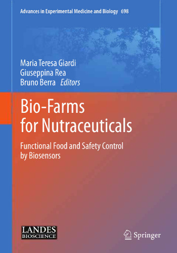 Bio-Farms for Nutraceuticals: مواد غذایی کاربردی و کنترل ایمنی توسط بیوسنسورها