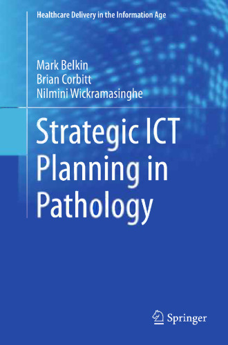 برنامه ریزی ICT استراتژیک در آسیب شناسی