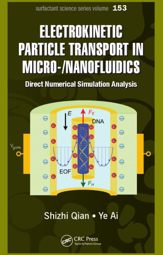 ﻿انتقال ذرات الکتروکینتیکی در میکرو / نانوسیال: تجزیه و تحلیل شبیه سازی عددی مستقیم