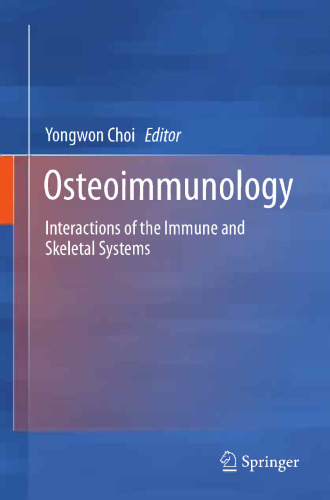 Osteoimmunology: تعامل سیستم ایمنی و اسکلتی