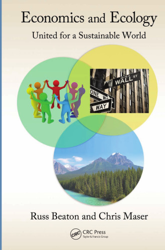 اقتصاد و بوم شناسی: برای جهانی پایدار متحد است