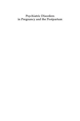 اختلالات روانپزشکی در دوران بارداری و زایمان: اصول و درمان