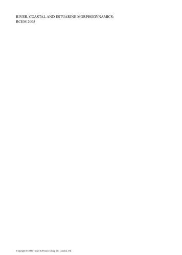 مورفودینامیک رودخانه ، ساحل و رودخانه: مجموعه مقالات چهارمین سمپوزیوم IAHR در مورفودینامیک رودخانه ، ساحل و رودخانه - RCEM 2005 ، اوربانا ، ایلینویز ، ایالات متحده ، 4-7 اکتبر 2005