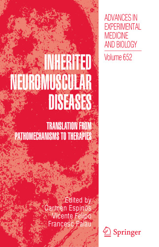 بیماریهای عصبی عضلانی ارثی: ترجمه از Pathomechanism به درمانها
