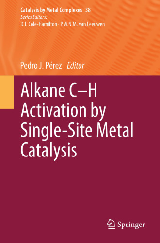Alkane C-H فعال سازی توسط single-site Metal Catalysis