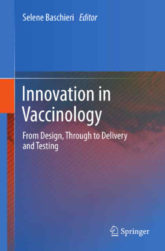 نوآوری در واکسینولوژی: از طراحی تا تحویل و آزمایش