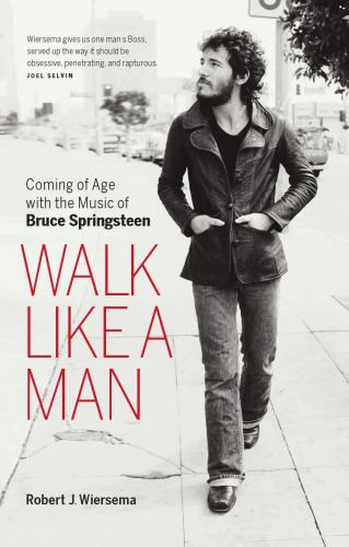 Walk Like a Man: Coming of Age با موسیقی بروس اسپرینگستین