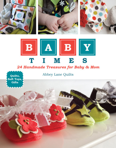 Baby Times: 24 گنجینه دست ساز برای کودک و مادر