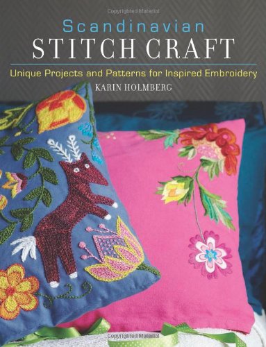 ﻿Craft Stitch Scandinavian: پروژه ها و الگوهای منحصر به فرد برای گلدوزی الهام بخش