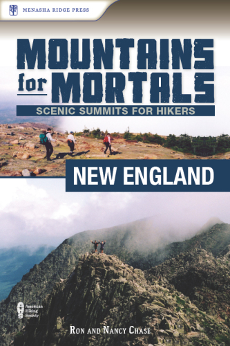 Mountains for Mortals: New England: Summits Sumnits برای کوهنوردان