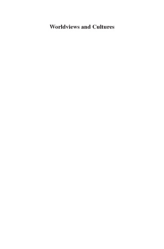 ﻿جهان بینی ها و فرهنگ ها: بازتاب های فلسفی از منظر بین فرهنگی