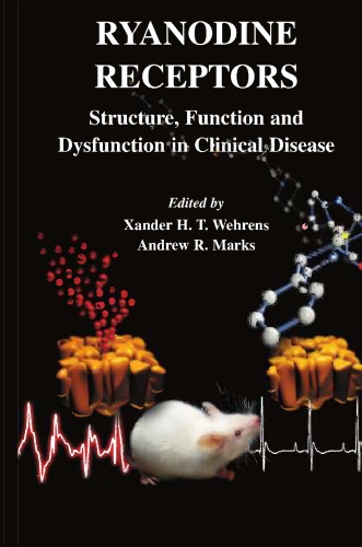 گیرنده های رایانودین: ساختار ، عملکرد و اختلال در بیماری های بالینی