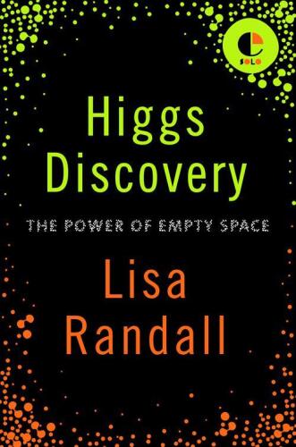 Higgs Discovery: قدرت فضای خالی