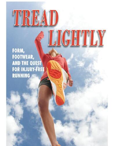 Tread Lightly: فرم ، کفش و تلاش برای اجرای بدون مجروحیت