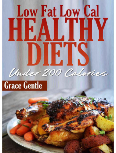 رژیم های غذایی کم چربی کم کالری کمتر از 200 کالری