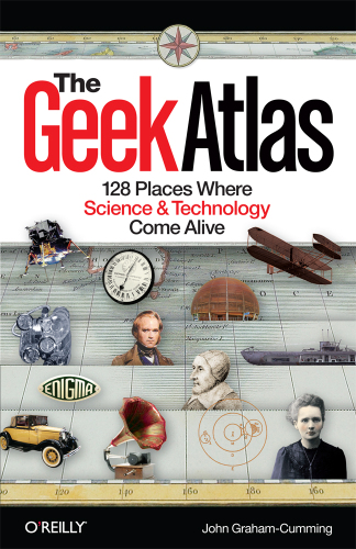 Geek Atlas: 128 مکانهایی که علم و فناوری زنده می شوند