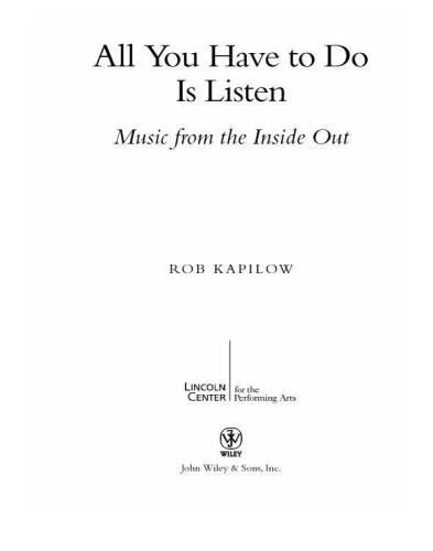 همه شما باید انجام دهید گوش دادن است: موسیقی از داخل در خارج