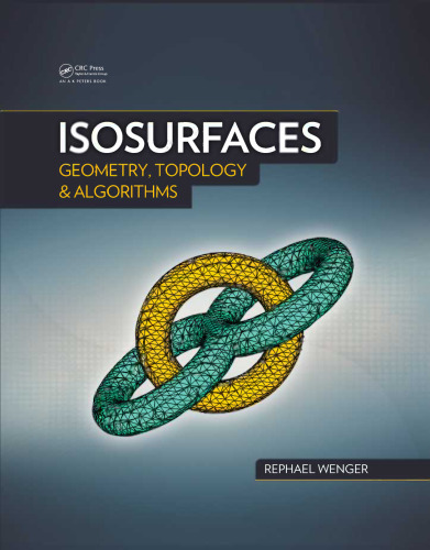 Isosurfaces: هندسه ، توپولوژی و الگوریتم ها