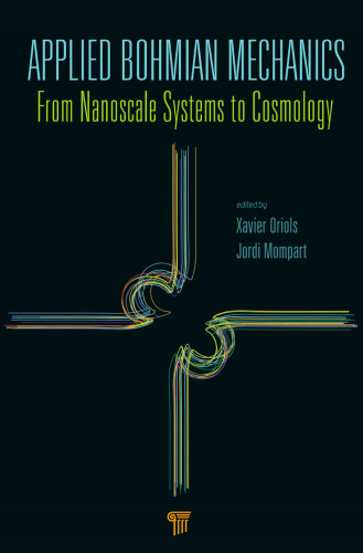 مکانیک Bohmian کاربردی: از سیستم های نانومقیاس به کیهان شناسی
