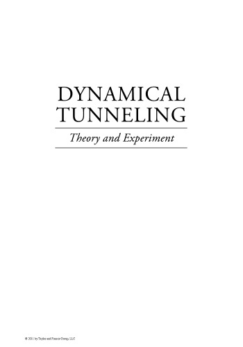 Tunneling Dynamical: Theory and Experiment