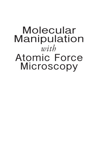 ﻿دستکاری مولکولی با میکروسکوپ نیروی اتمی