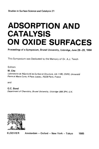 ﻿جذب و کاتالیز روی سطوح اکسید: مجموعه مقالات یک سمپوزیوم، دانشگاه برونل، Uxbridge، 28-29 ژوئن 1984
