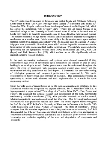 ﻿Tribology چرخه زندگی: مجموعه مقالات 31 سمپوزیوم لیدز-لیون در تریبولوژی برگزار شد در ترینیتی و کالج آل سنت، Horsforth، لیدز، انگلستان 7-10 سپتامبر 2004