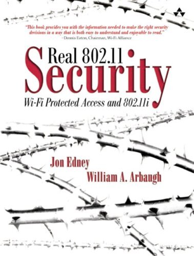 ﻿Real 802.11 Security: Wi-Fi Protected Access و 802.11i
