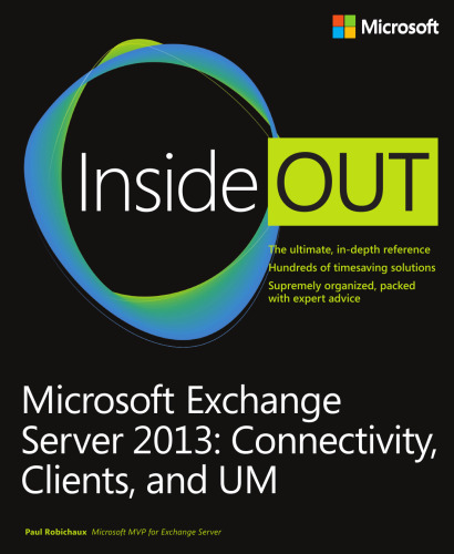 سرور مایکروسافت Exchange 2013 Inside Out: اتصال ، مشتری و UM
