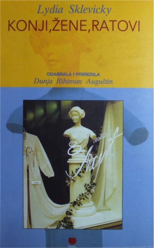 ﻿اسب ها، زنان، جنگ ها