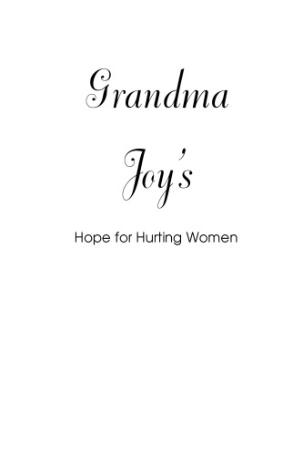 مادربزرگ شادی برای آزار زنان: التیام زخم های گذشته و کسب امید برای آینده